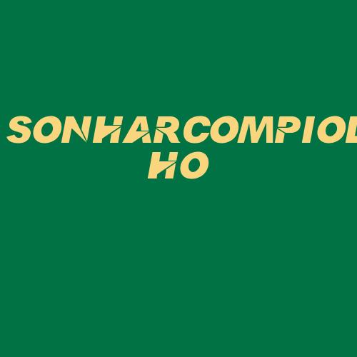 Logo da SONHARCOMPIOLHO